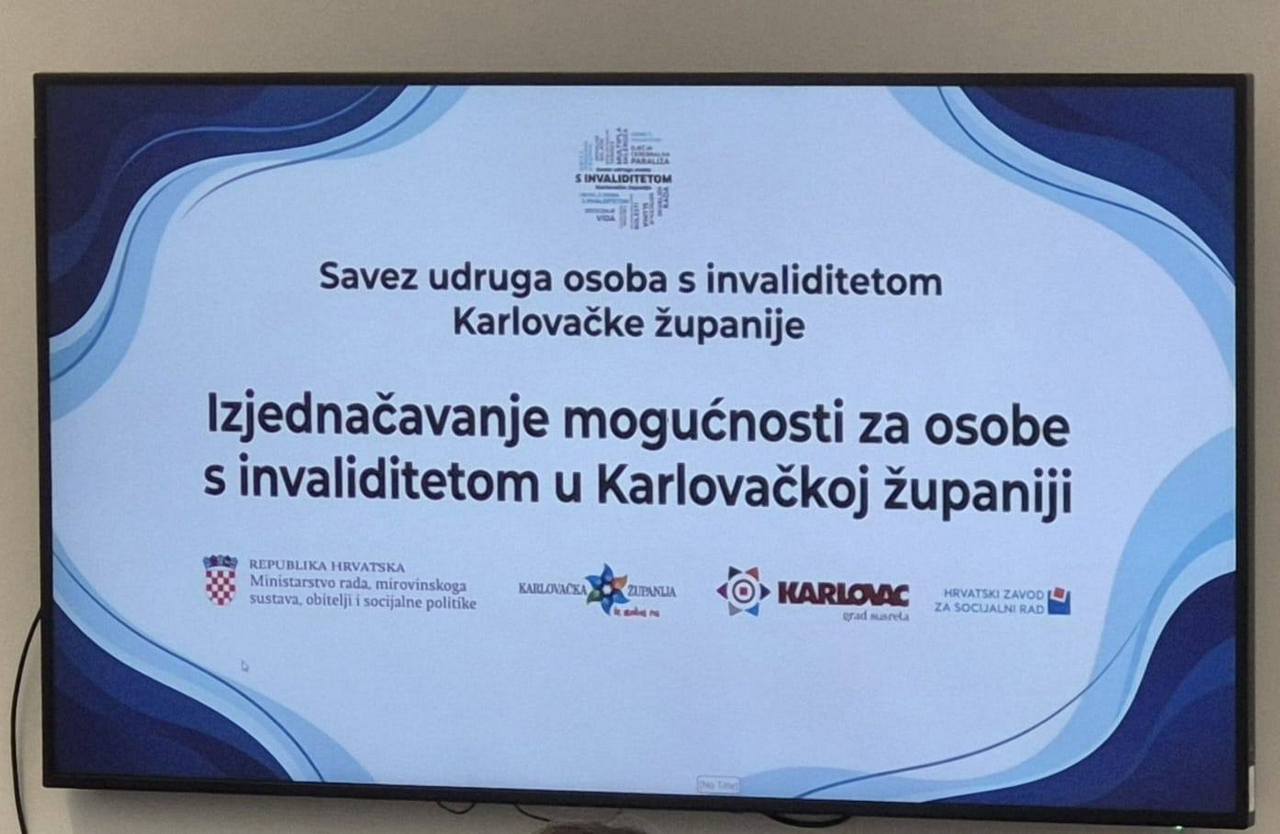 Završna konferencija „Izjednačavanje mogućnosti za osobe s invaliditetom u Karlovačkoj županiji“